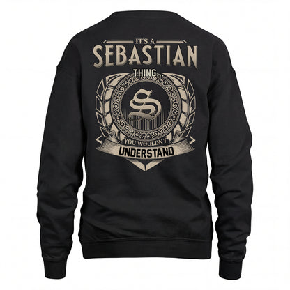 SEBASTIAN HH88-K2–Personalized Name Quote Apparel “It’s an NAME Thing You Wouldn’t Understand”
