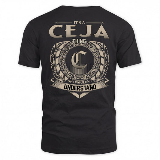CEJA HH88-K2–Personalized Name Quote Apparel “It’s a/an NAME Thing You Wouldn’t Understand”