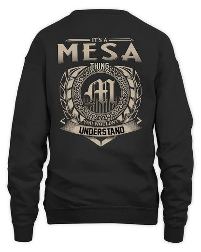 MESA HH88-K2–Personalized Name Quote Apparel “It’s a/an NAME Thing You Wouldn’t Understand”