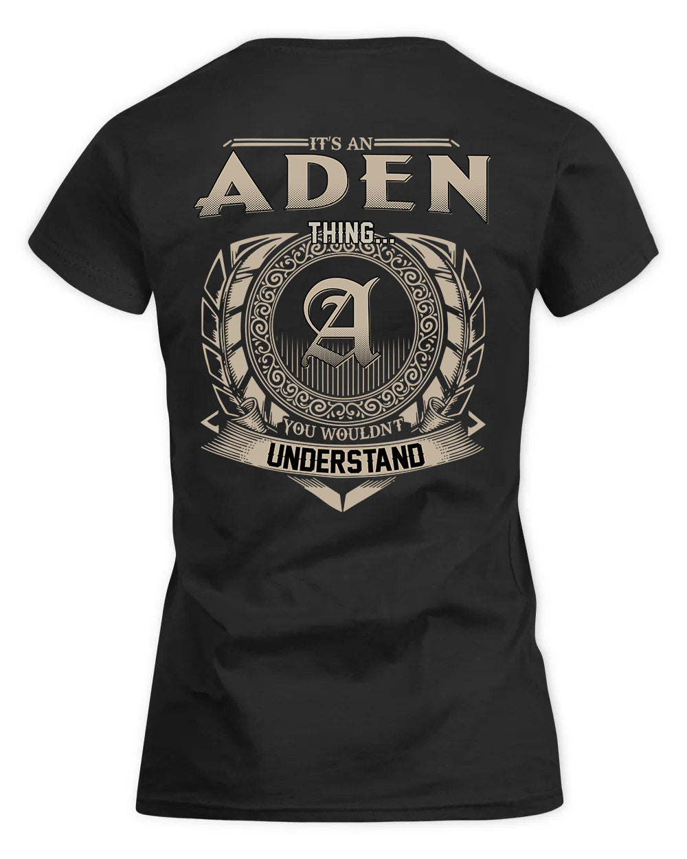 ADEN HH88-K2–Personalized Name Quote Apparel “It’s a/an NAME Thing You Wouldn’t Understand”