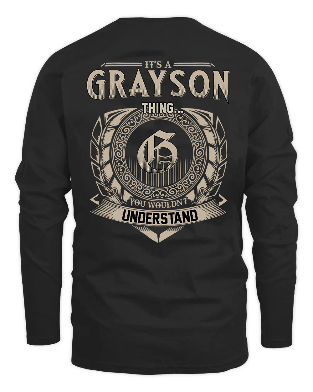GRAYSON HH88-K2–Personalized Name Quote Apparel “It’s a/an NAME Thing You Wouldn’t Understand”