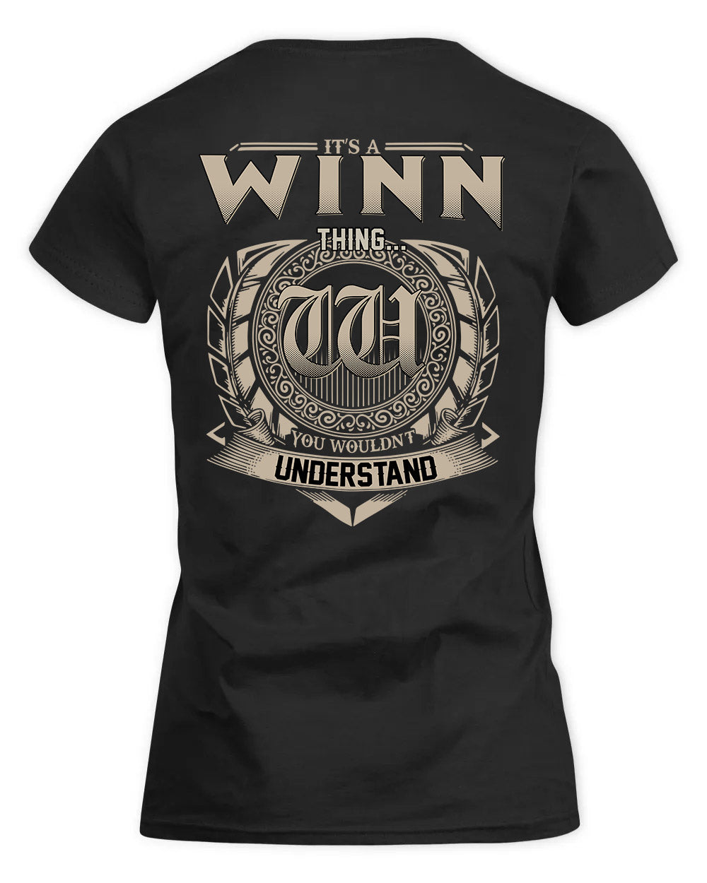 WINSLOW HH88-K2–Personalized Name Quote Apparel “It’s a/an NAME Thing You Wouldn’t Understand”