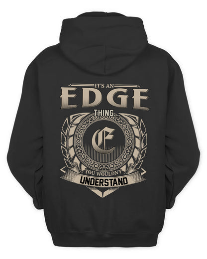 EDGE HH88-K2–Personalized Name Quote Apparel “It’s a/an NAME Thing You Wouldn’t Understand”