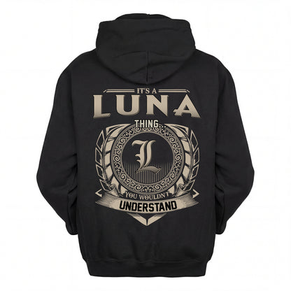 LUNA HH88-K2–Personalized Name Quote Apparel “It’s an NAME Thing You Wouldn’t Understand”
