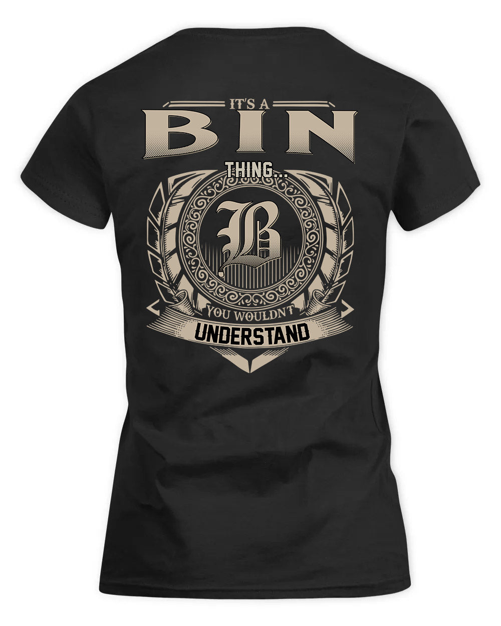 BIN HH88-K2–Personalized Name Quote Apparel “It’s a/an NAME Thing You Wouldn’t Understand”