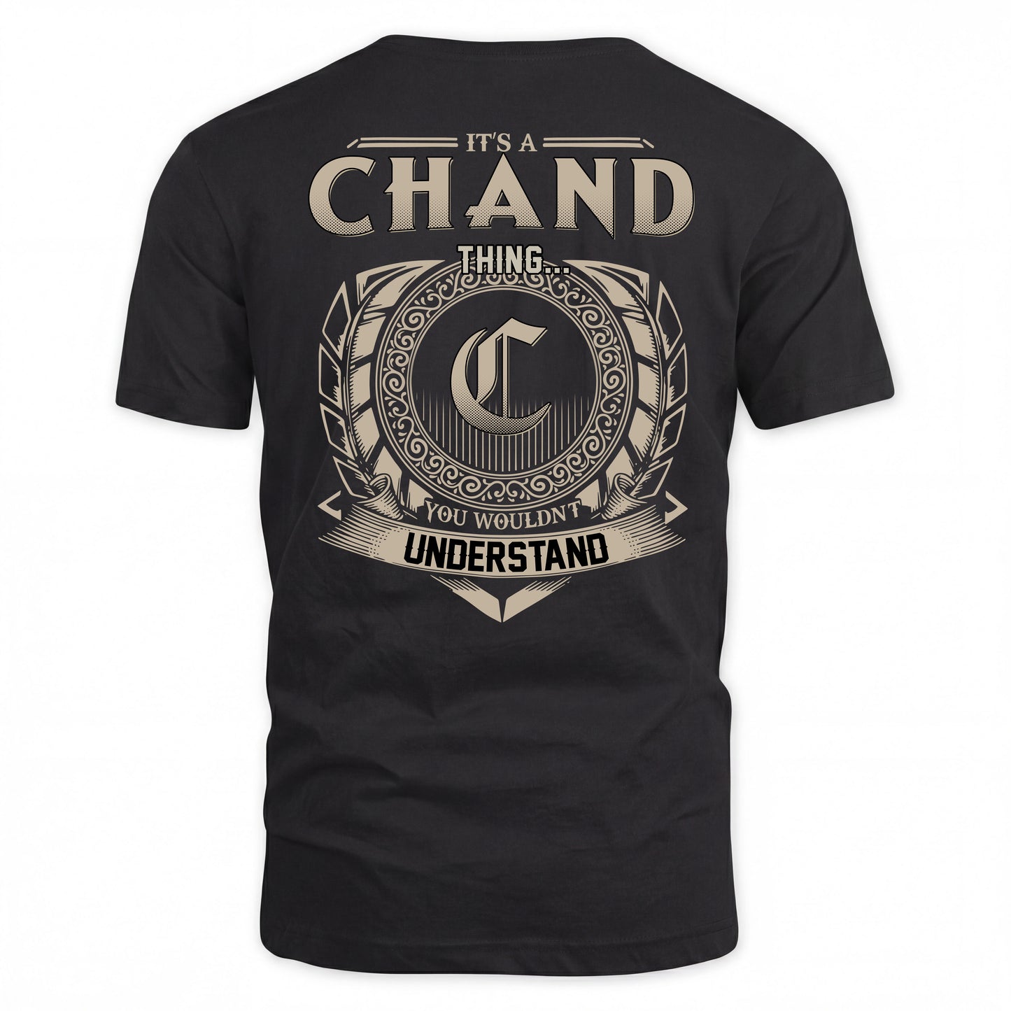 CHAND HH88-K2–Personalized Name Quote Apparel “It’s a/an NAME Thing You Wouldn’t Understand”
