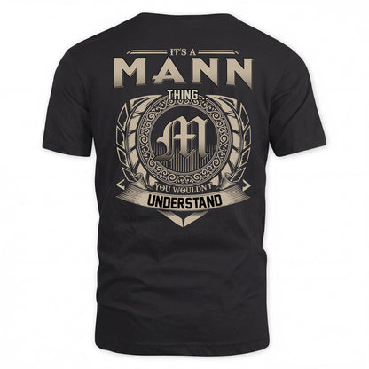 MANN HH88-K2–Personalized Name Quote Apparel “It’s a/an NAME Thing You Wouldn’t Understand”