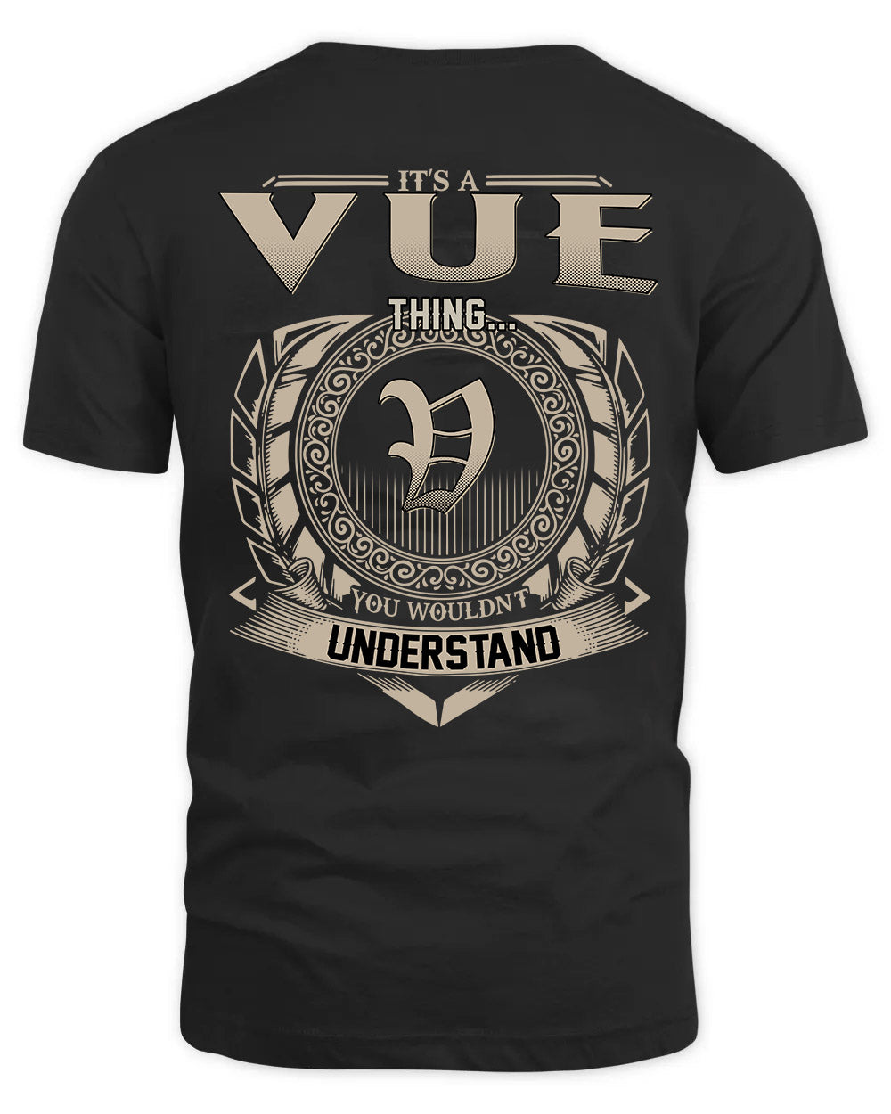 VUE HH88-K2–Personalized Name Quote Apparel “It’s a/an NAME Thing You Wouldn’t Understand”