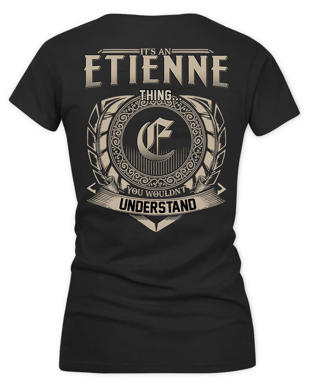 ETTA HH88-K2–Personalized Name Quote Apparel “It’s a/an NAME Thing You Wouldn’t Understand”