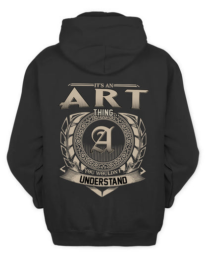 ART HH88-K2–Personalized Name Quote Apparel “It’s a/an NAME Thing You Wouldn’t Understand”