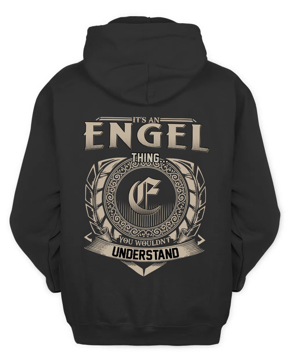 ENGEL HH88-K2–Personalized Name Quote Apparel “It’s a/an NAME Thing You Wouldn’t Understand”