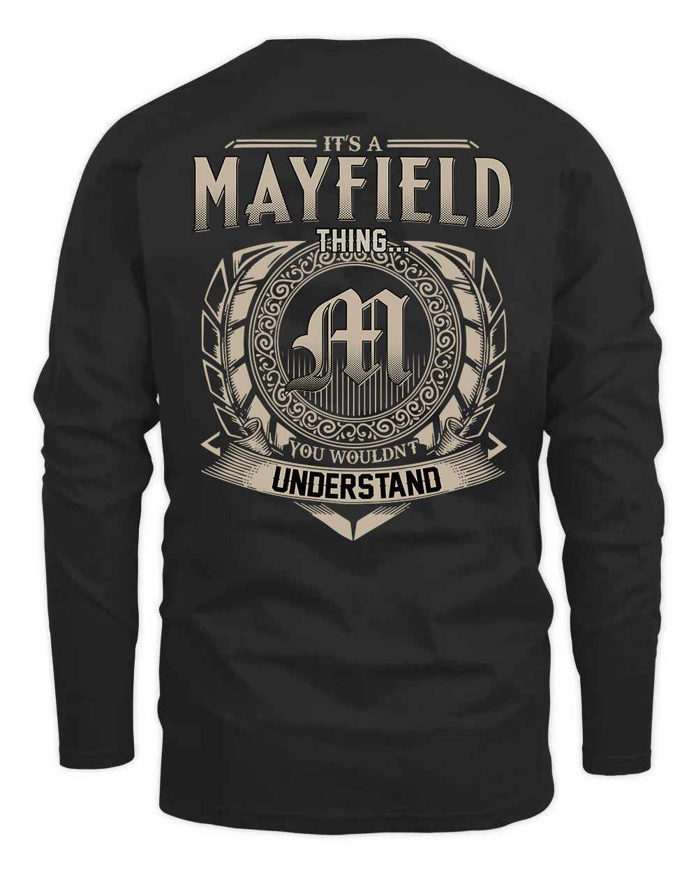 MAYFIELD HH88-K2–Personalized Name Quote Apparel “It’s a/an NAME Thing You Wouldn’t Understand”