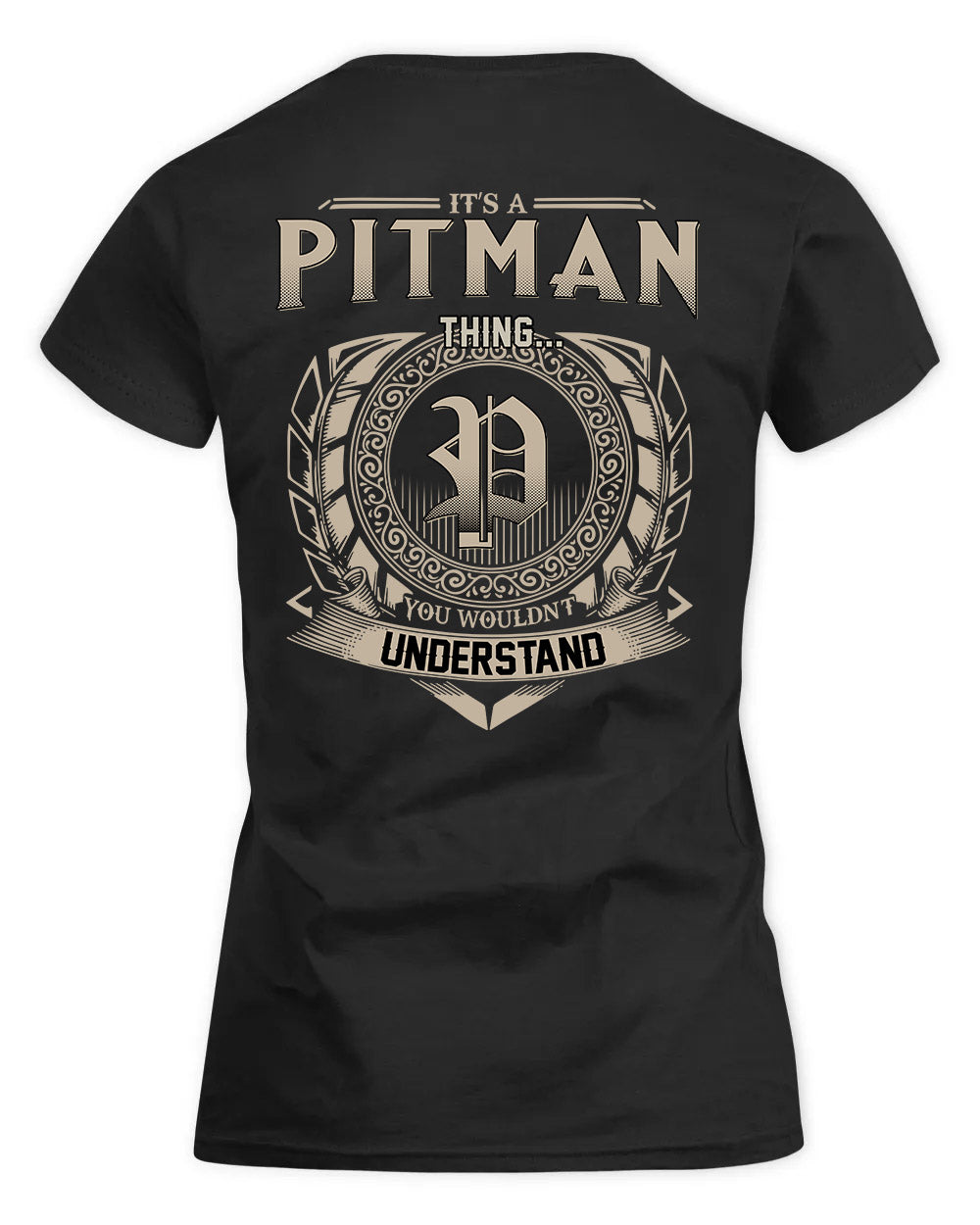 PITRE HH88-K2–Personalized Name Quote Apparel “It’s a/an NAME Thing You Wouldn’t Understand”