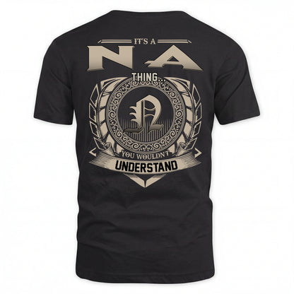 NA HH88-K2–Personalized Name Quote Apparel “It’s an NAME Thing You Wouldn’t Understand”