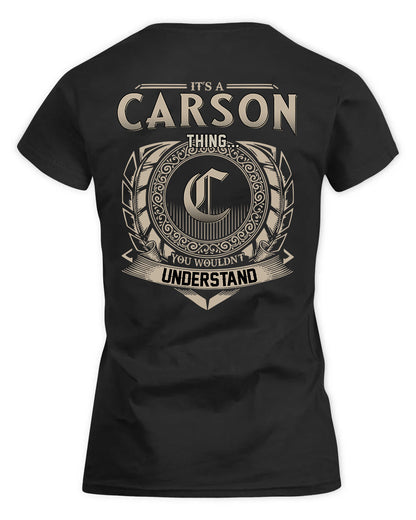 CARSON HH88-K2–Personalized Name Quote Apparel “It’s a/an NAME Thing You Wouldn’t Understand”