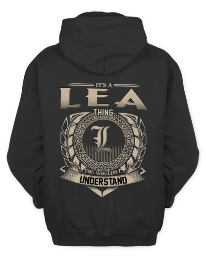 LEA HH88-K2–Personalized Name Quote Apparel “It’s a/an NAME Thing You Wouldn’t Understand”