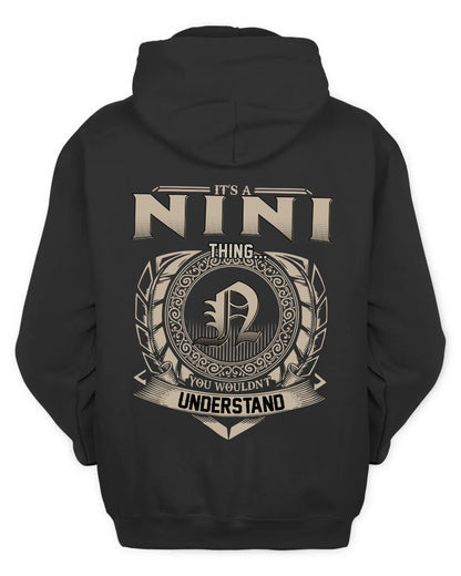 NINI HH88-K2–Personalized Name Quote Apparel “It’s a/an NAME Thing You Wouldn’t Understand”