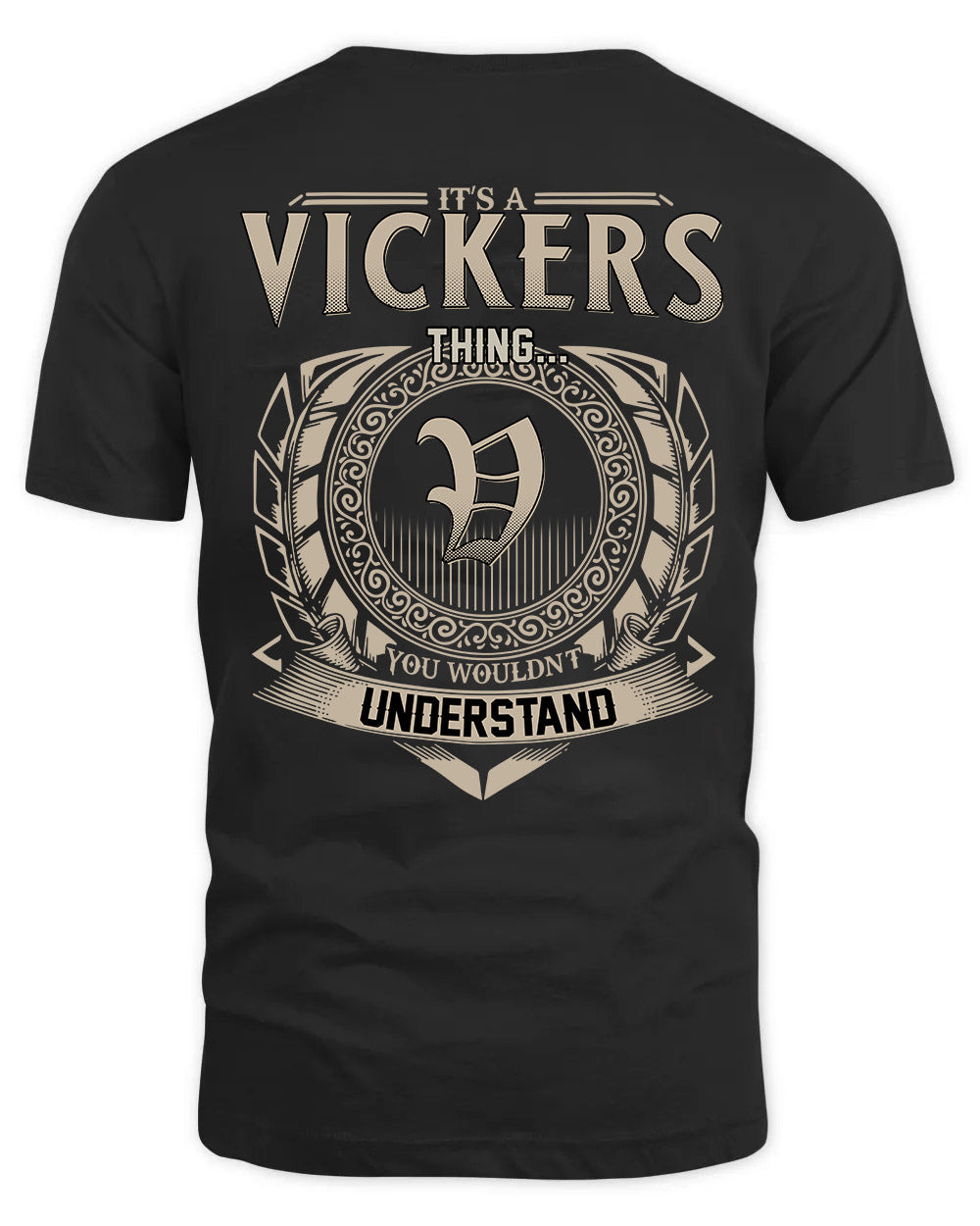 VICKERS HH88-K2–Personalized Name Quote Apparel “It’s a/an NAME Thing You Wouldn’t Understand”