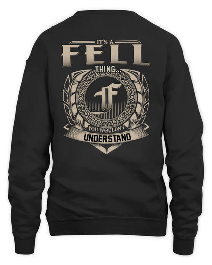 FELL HH88-K2–Personalized Name Quote Apparel “It’s a/an NAME Thing You Wouldn’t Understand”