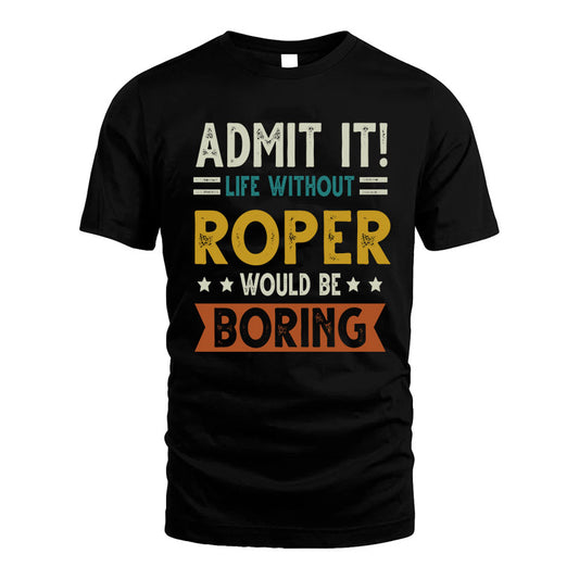 GIORDANO HH88-K2–Personalized Funny Quote Apparel “Life Without NAME Would Be Boring”