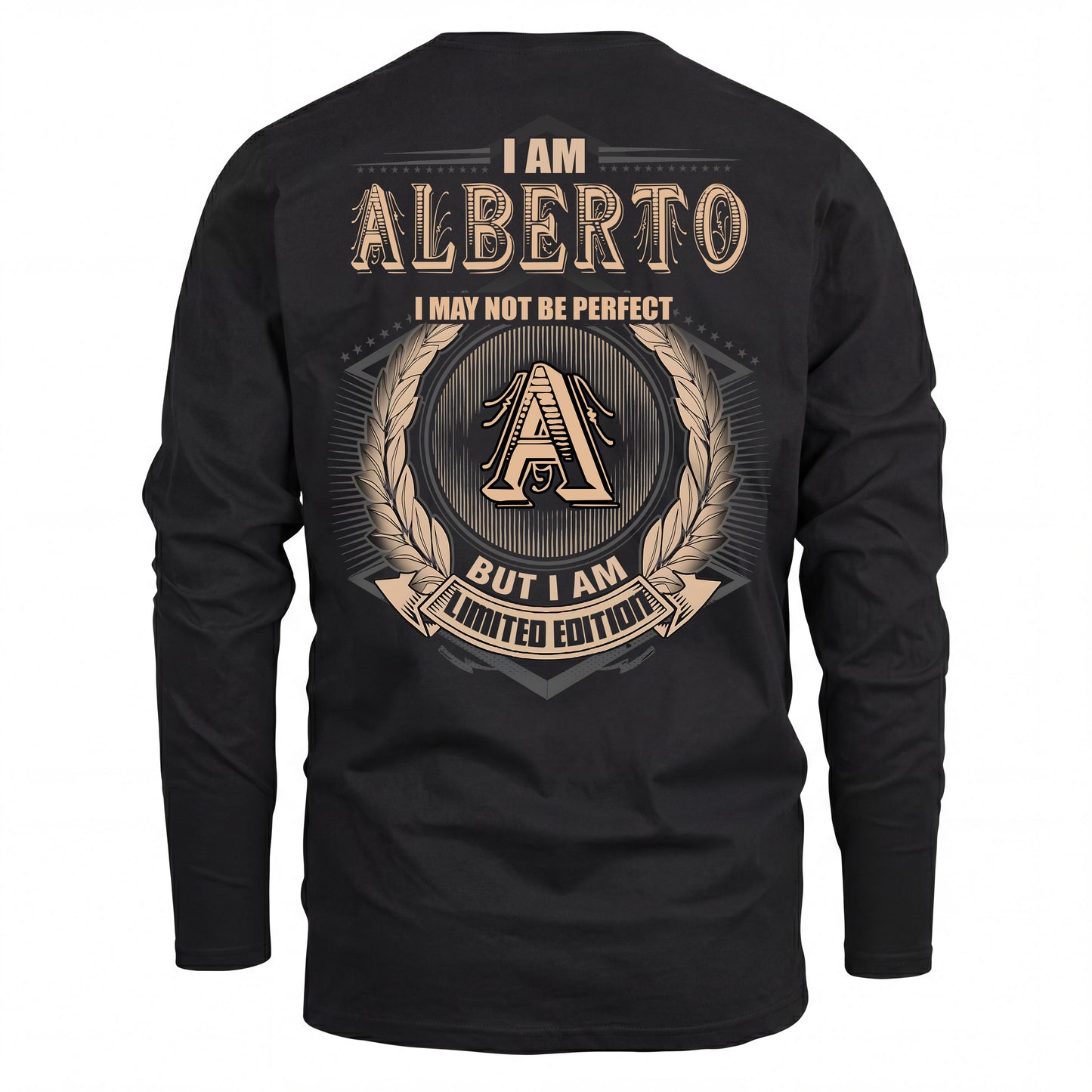 ALBERTO 2K-101–Personalized Name Quote Apparel “I Am NAME May Not Be Perfect But I Am Limited Edition”