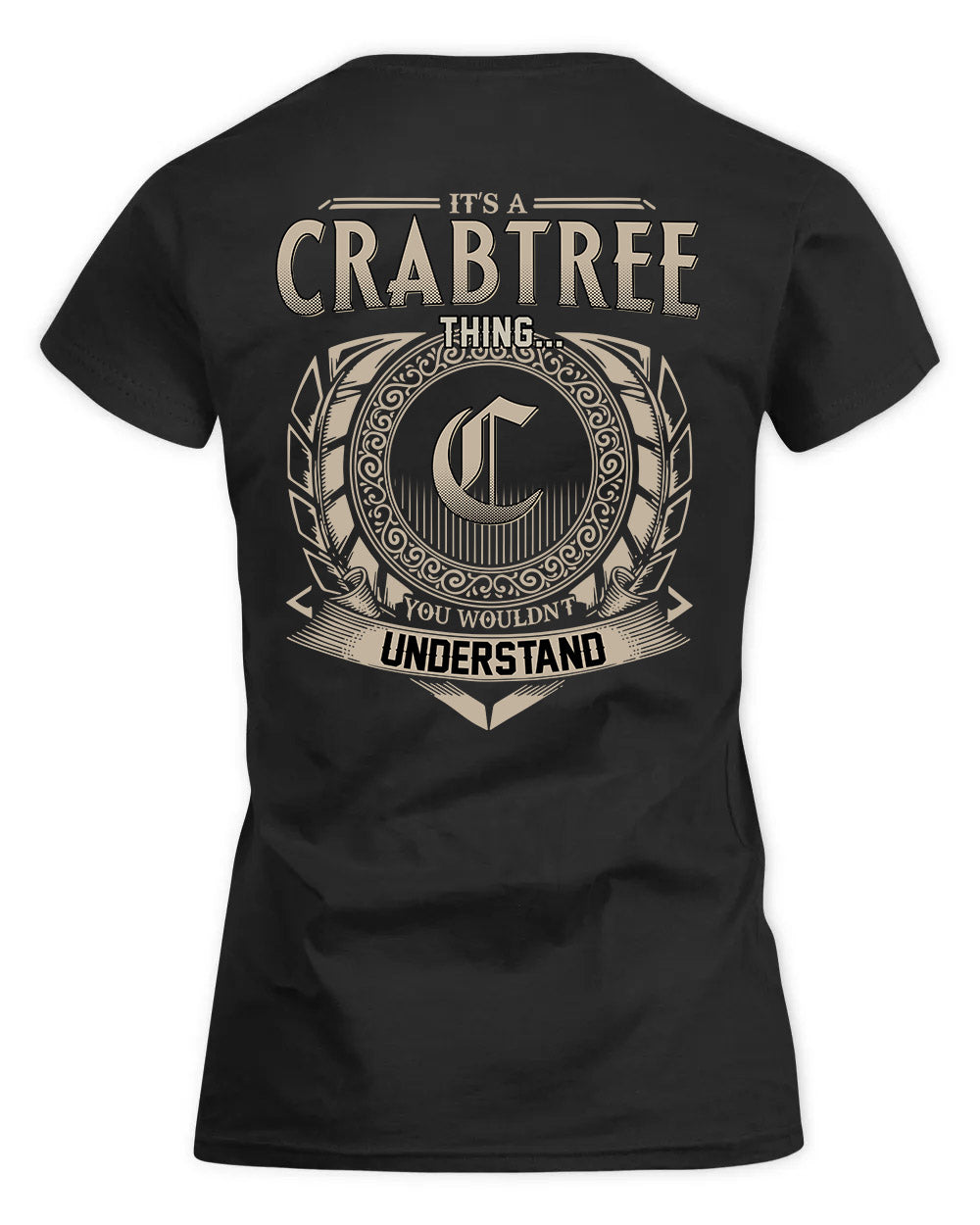 CRABTREE HH88-K2–Personalized Name Quote Apparel “It’s a/an NAME Thing You Wouldn’t Understand”