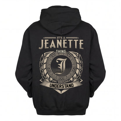 JEANETTE HH88-K2–Personalized Name Quote Apparel “It’s an NAME Thing You Wouldn’t Understand”