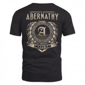 ABERNATHY HH88-K2–Personalized Name Quote Apparel “It’s a/an NAME Thing You Wouldn’t Understand”