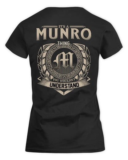 MUNROE HH88-K2–Personalized Name Quote Apparel “It’s a/an NAME Thing You Wouldn’t Understand”