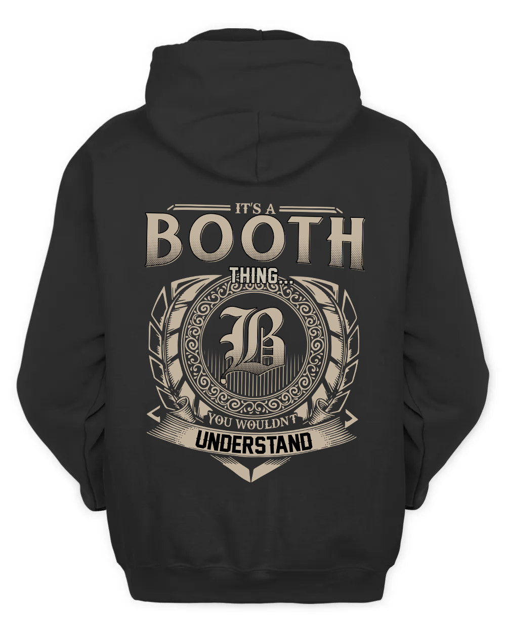 BOOTH HH88-K2–Personalized Name Quote Apparel “It’s a/an NAME Thing You Wouldn’t Understand”