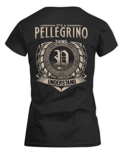 PELLERIN HH88-K2–Personalized Name Quote Apparel “It’s a/an NAME Thing You Wouldn’t Understand”