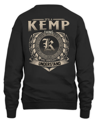 KEMP HH88-K2–Personalized Name Quote Apparel “It’s a/an NAME Thing You Wouldn’t Understand”