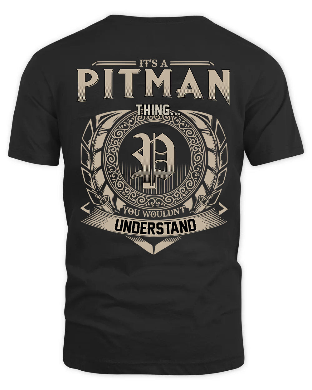 PITMAN HH88-K2–Personalized Name Quote Apparel “It’s a/an NAME Thing You Wouldn’t Understand”