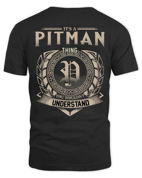 PITMAN HH88-K2–Personalized Name Quote Apparel “It’s a/an NAME Thing You Wouldn’t Understand”