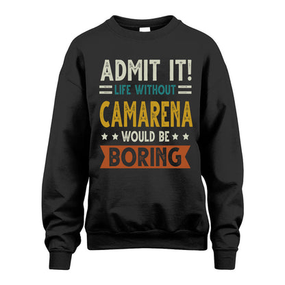 BARBRA HH88-K2–Personalized Funny Quote Apparel “Life Without NAME Would Be Boring”