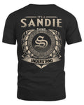 SANDIE HH88-K2–Personalized Name Quote Apparel “It’s a/an NAME Thing You Wouldn’t Understand”
