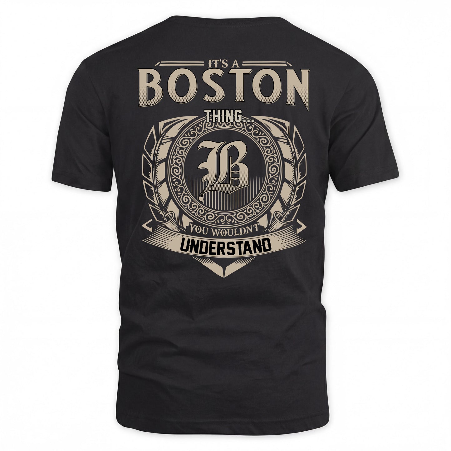 BOSTON HH88-K2–Personalized Name Quote Apparel “It’s a/an NAME Thing You Wouldn’t Understand”