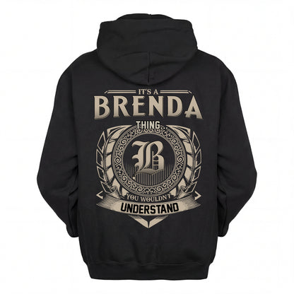 BRENDA HH88-K2–Personalized Name Quote Apparel “It’s an NAME Thing You Wouldn’t Understand”