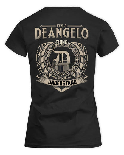 DEANGELO HH88-K2–Personalized Name Quote Apparel “It’s a/an NAME Thing You Wouldn’t Understand”