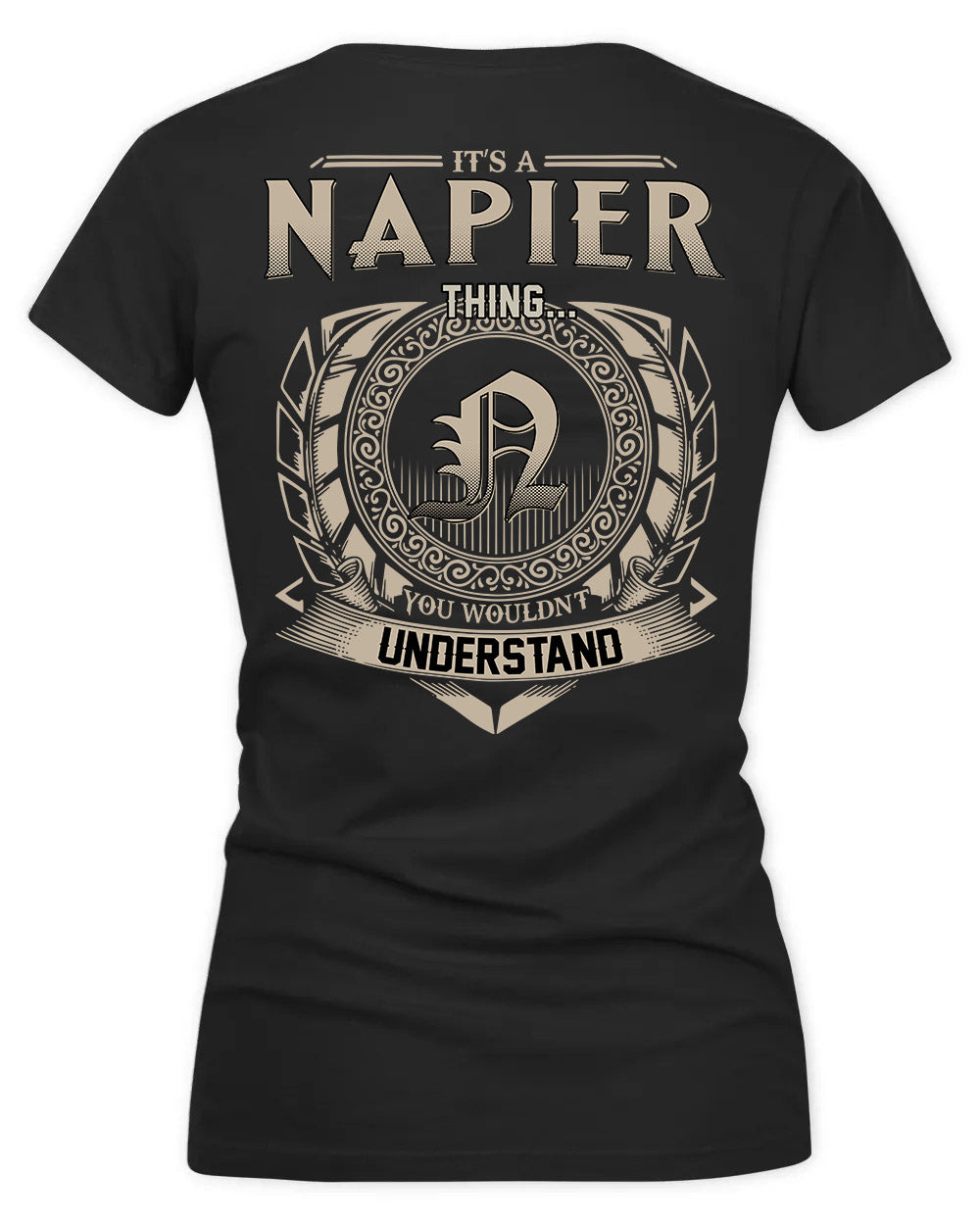 NAPIER HH88-K2–Personalized Name Quote Apparel “It’s a/an NAME Thing You Wouldn’t Understand”