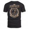 JEFFREY 2K-101–Personalized Name Quote Apparel “I Am NAME May Not Be Perfect But I Am Limited Edition”