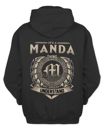 MANDA HH88-K2–Personalized Name Quote Apparel “It’s a/an NAME Thing You Wouldn’t Understand”