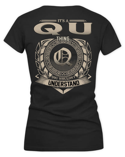 QU HH88-K2–Personalized Name Quote Apparel “It’s a/an NAME Thing You Wouldn’t Understand”