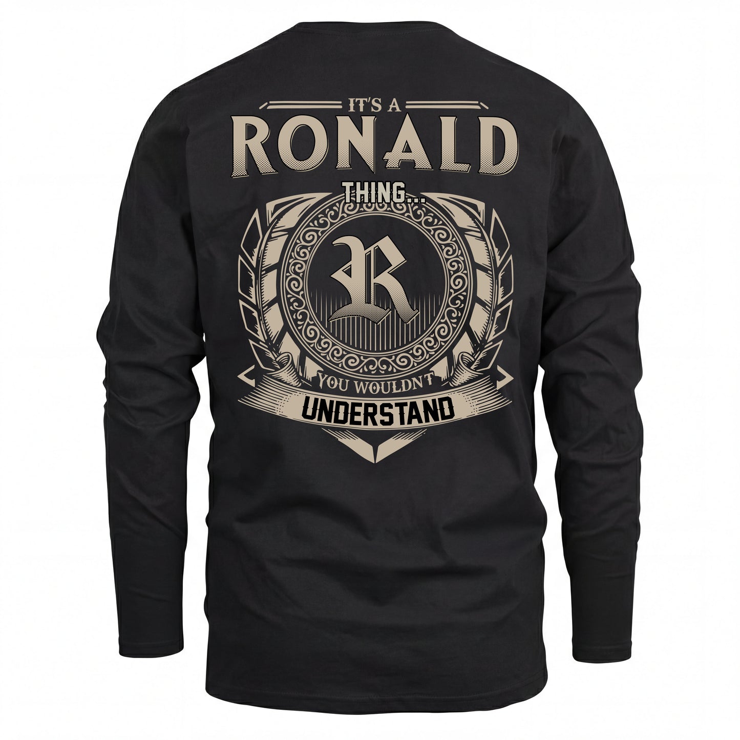 RONALD HH88-K2–Personalized Name Quote Apparel “It’s an NAME Thing You Wouldn’t Understand”