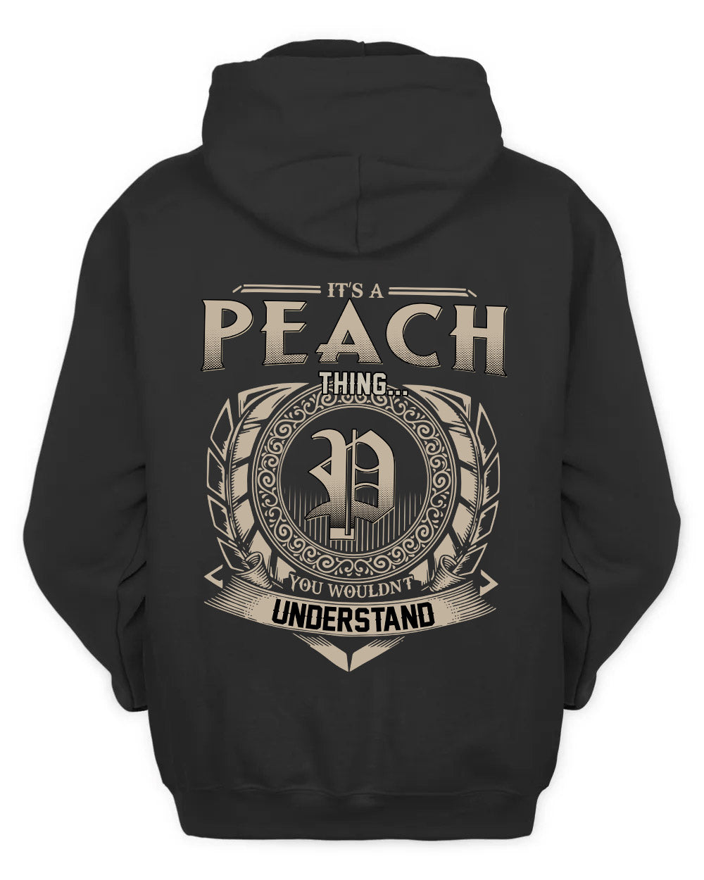 PEACH HH88-K2–Personalized Name Quote Apparel “It’s a/an NAME Thing You Wouldn’t Understand”