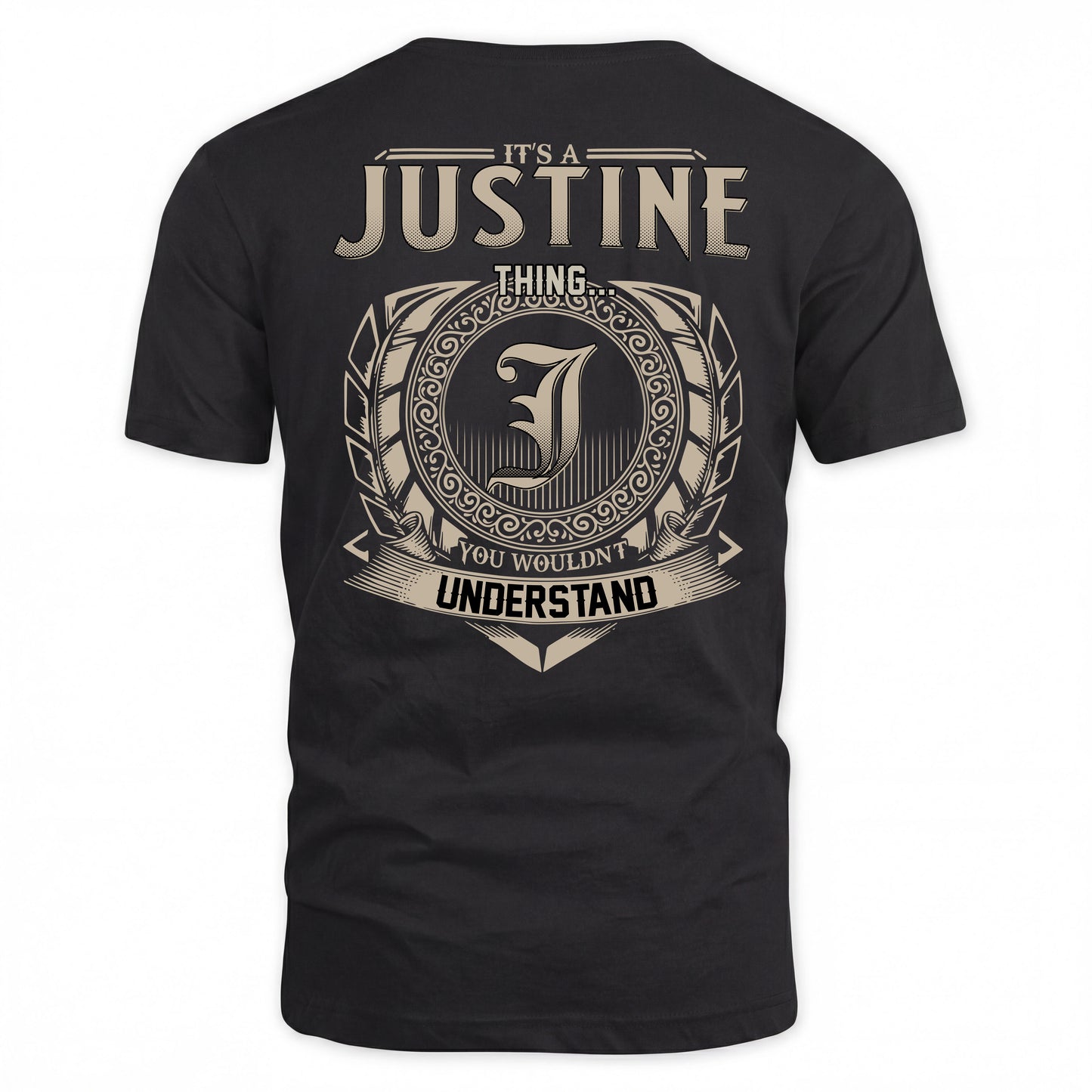 JUSTINE HH88-K2–Personalized Name Quote Apparel “It’s a/an NAME Thing You Wouldn’t Understand”
