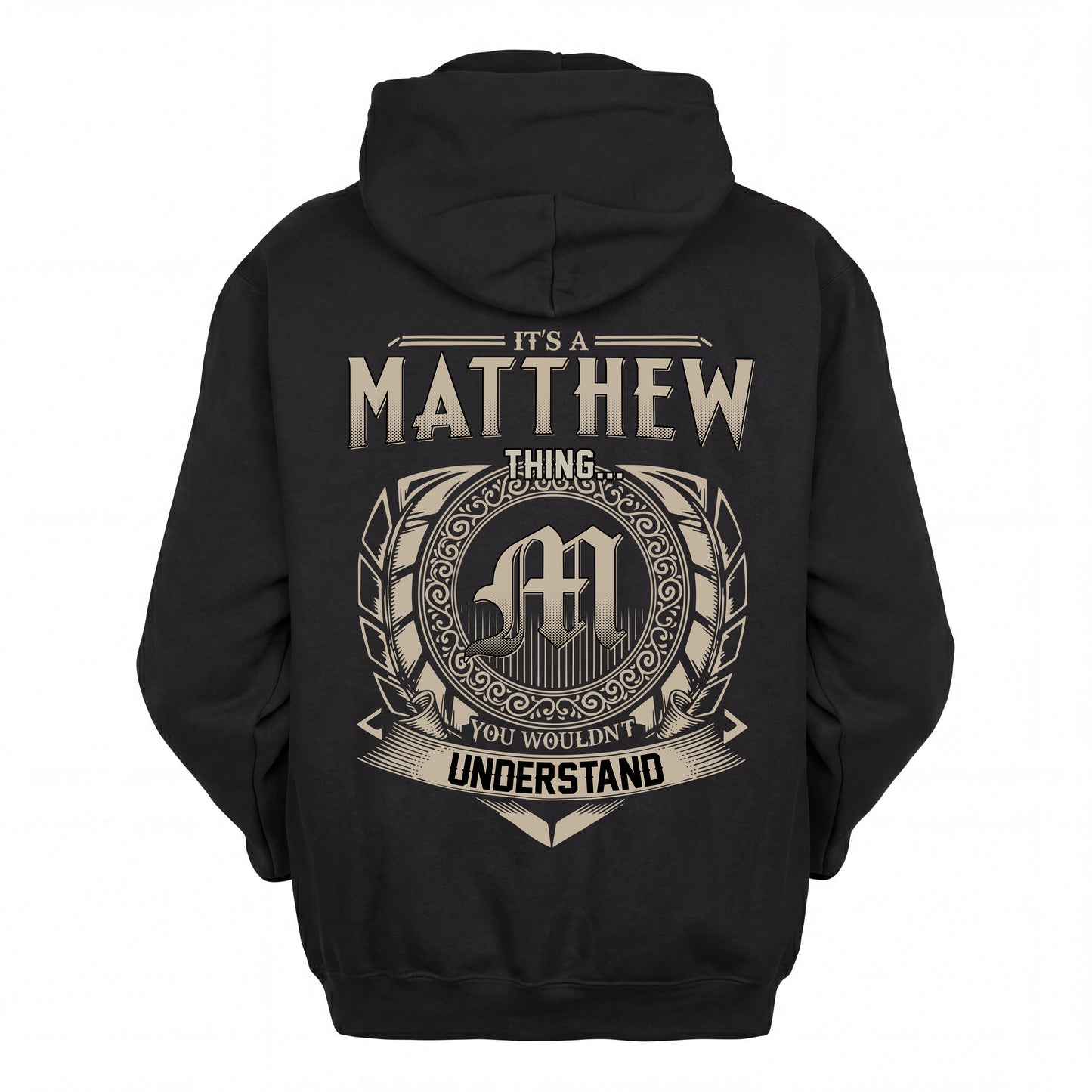 MATTHEW HH88-K2–Personalized Name Quote Apparel “It’s an NAME Thing You Wouldn’t Understand”