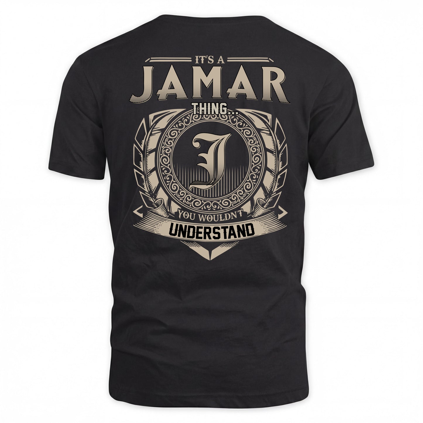 JAMAR HH88-K2–Personalized Name Quote Apparel “It’s a/an NAME Thing You Wouldn’t Understand”