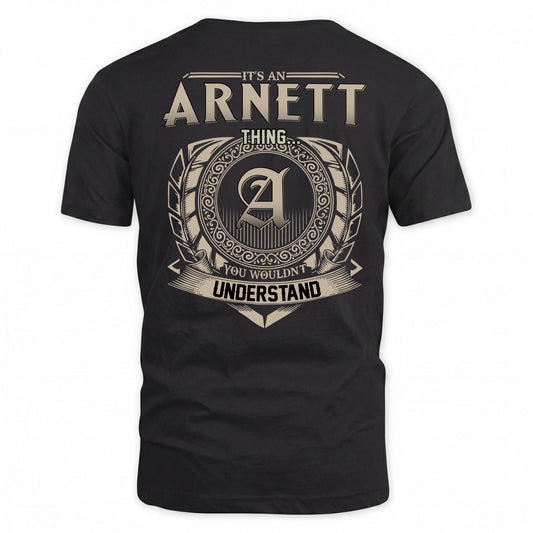 ARNETT HH88-K2–Personalized Name Quote Apparel “It’s a/an NAME Thing You Wouldn’t Understand”