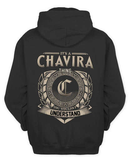 CHAVIRA HH88-K2–Personalized Name Quote Apparel “It’s a/an NAME Thing You Wouldn’t Understand”
